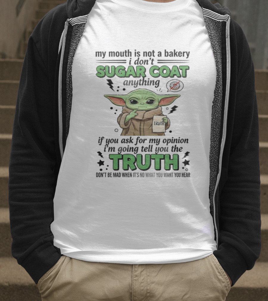 Baby Yoda Sugar Coat Truth Opinion Star Wars Humor T-Shirt