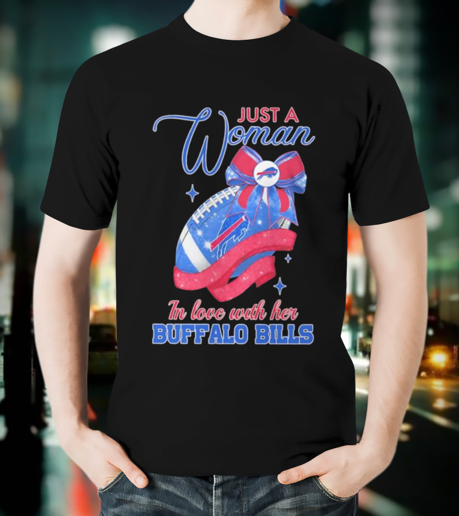 Just A Woman In Love With Her Buffalo Bills Ribbon Football T-Shirt