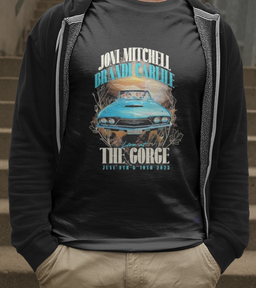 Joni Mitchell Brandi Carlile Live At The Gorge Forever June 9th & 10th 2023 T-Shirt