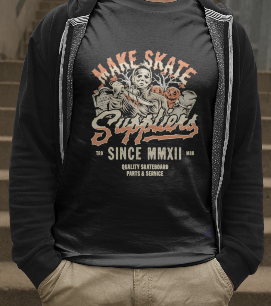 Make Skate Suppliers Michael Myers Quality Skateboard Parts Service Since MMXII T-Shirt