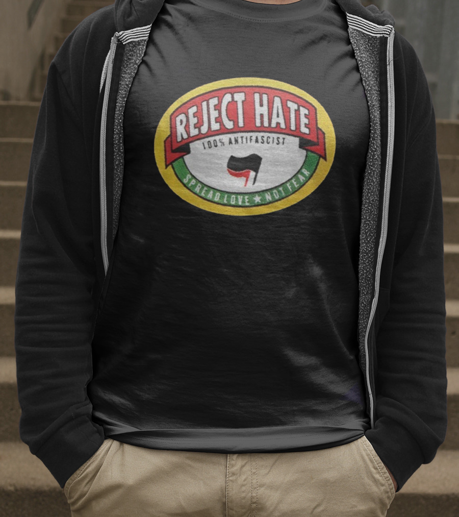 Reject Hate 100% Antifascist Spread Love Not Fear Badge T-Shirt