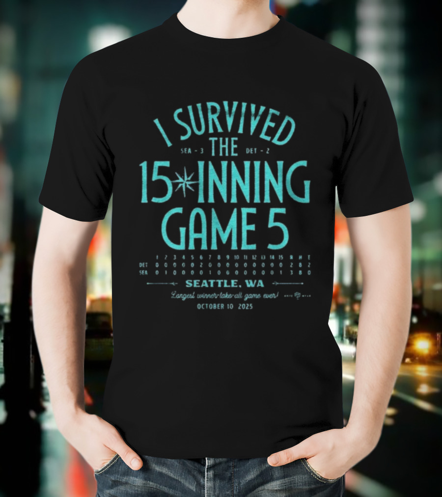 I Survived The 15 Inning Game 5 Seattle WA 2025 Seattle Mariners T-Shirt