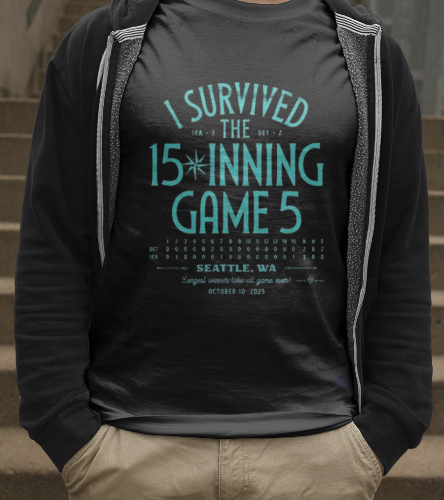 I Survived The 15 Inning Game 5 Seattle WA 2025 Seattle Mariners T-Shirt