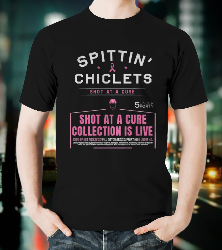 Spittin’ Chiclets Shot At A Cure Collection 5 Under Forty Is Live T-Shirt
