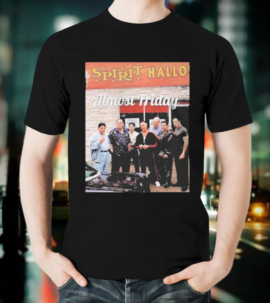 Almost Friday Sopranos Spirit Halloween Italian Eatery T-Shirt