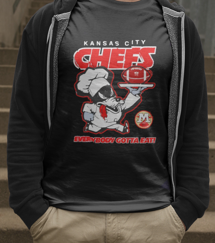 Kansas City Chefs Everybody Gotta Eat NFL Football 2025 T-Shirt