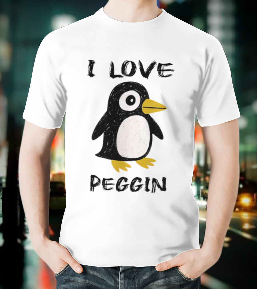 I Love Peggin Penguin Drawing Cute Cartoon Illustration T-Shirt