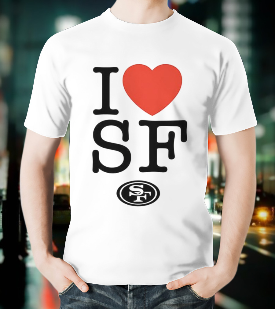 San Francisco 49ers I Love SF Heart Symbol Football Team Logo T-Shirt