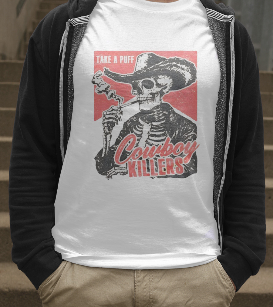 Take A Puff Smoking Skeleton Cowboy Killers T-Shirt