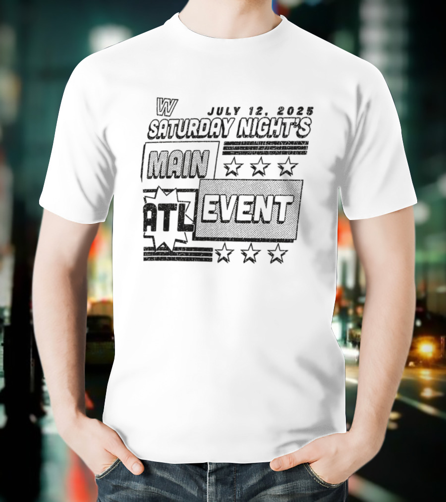 WWE Saturday Night’s Main Event Atlanta July 19 2025 T-Shirt
