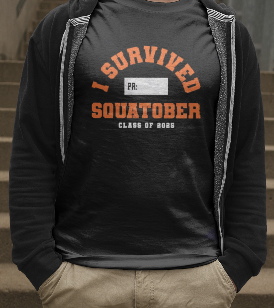 I Survived Squatober Class Of 2025 T-Shirt