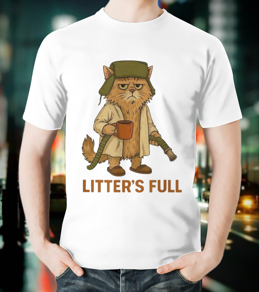 Litter’s Full Cat Coffee And Hose Hat T-Shirt