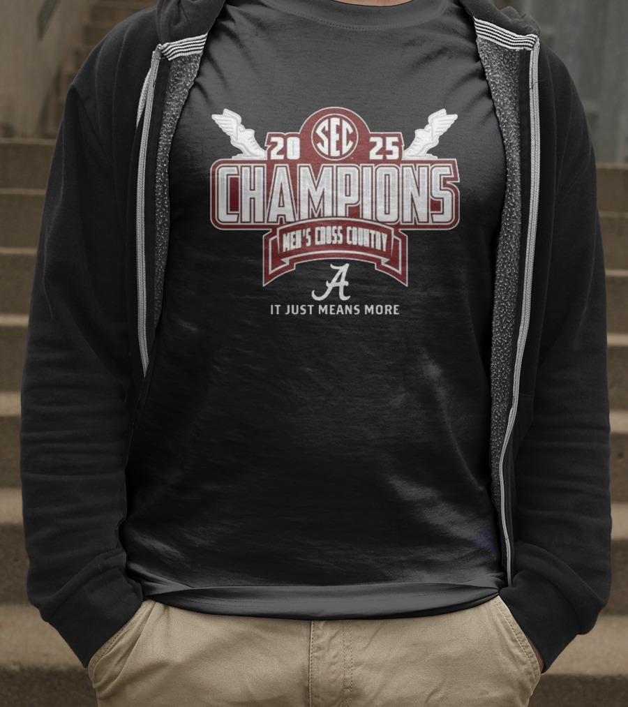 SEC 2025 Champions Alabama Crimson Tide Men’s Cross Country It Just Means More T-Shirt