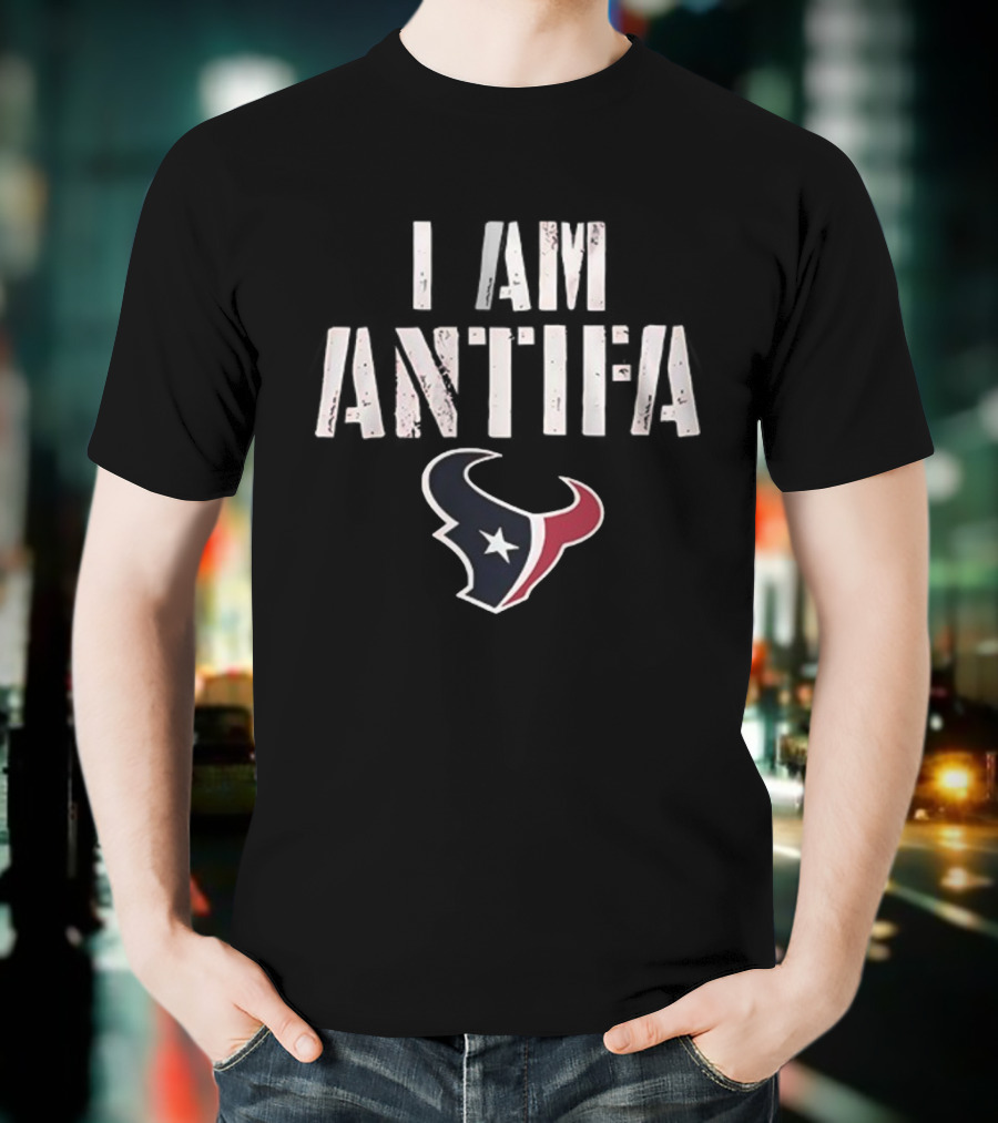 Houston Texans I Am Antifa Against Fascism NFL Team Symbol T-Shirt