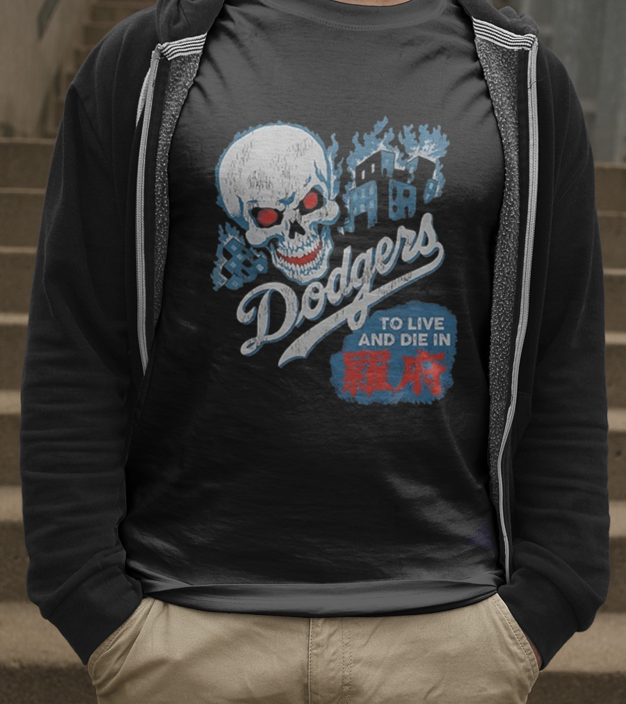 Dodgers Skull To Live And Die In 衹府 T-Shirt