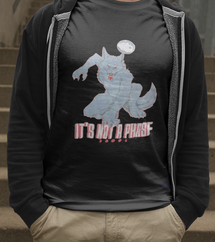 Cosmell Cosplay It’s Not A Phase Fierce Werewolf Under Moon T-Shirt