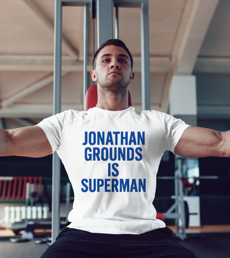 Jonathan Grounds Is Superman T-Shirt