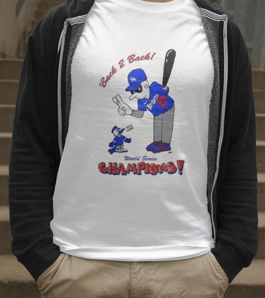 LA Dodgers Toronto Blue Jays Back 2 Back Champions T-Shirt