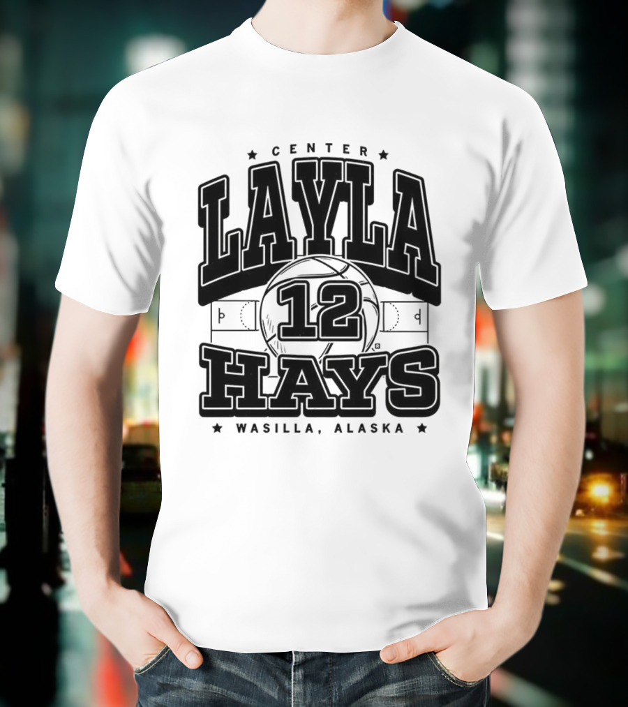 Layla Hays 12 Center Iowa State Cyclones Wasilla Alaska T-Shirt