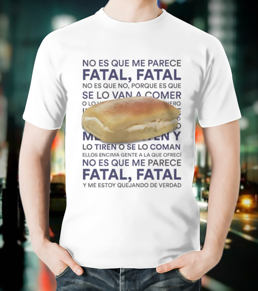 Operación Triunfo 2023 Martin Urrutia Meme Quote Sobre Fatal, Fatal Frase Divertida Sandwish De Crema T-Shirt