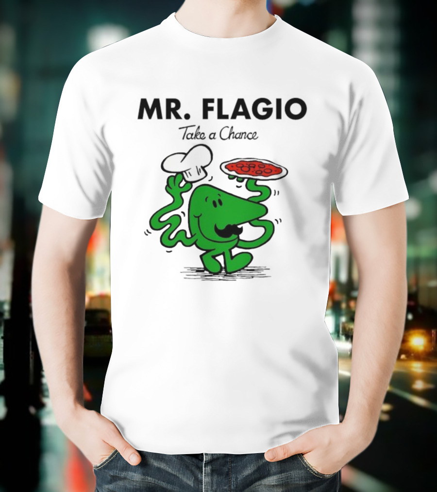 Mr. Flagio Take A Chance Chef Pizza T-Shirt