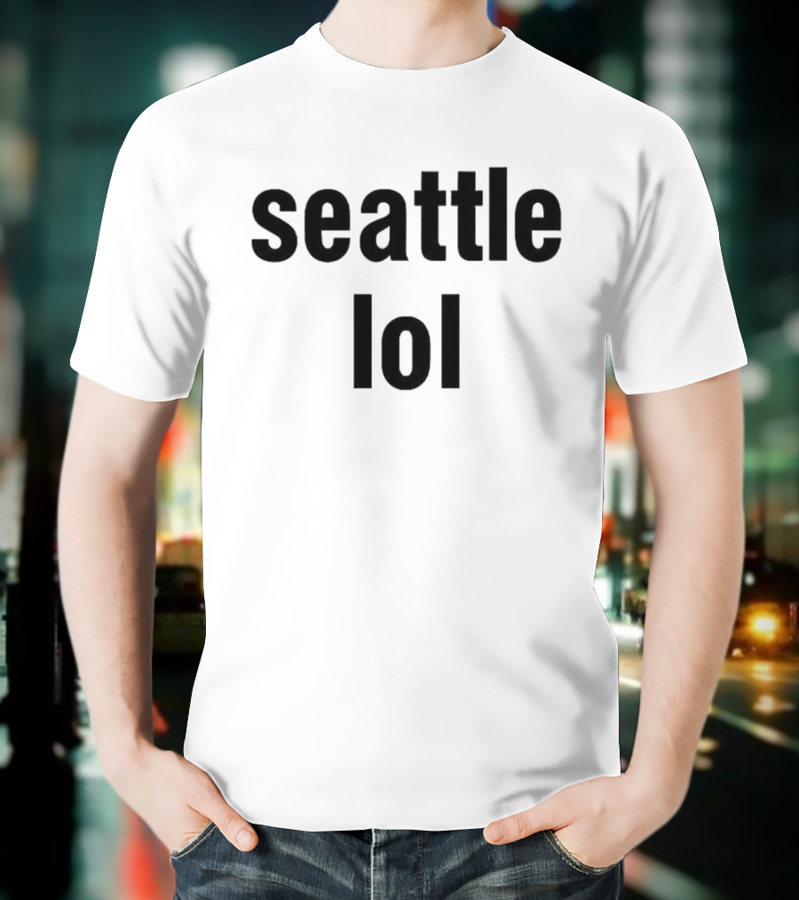 Seattle LOL Toronto Fan T-Shirt