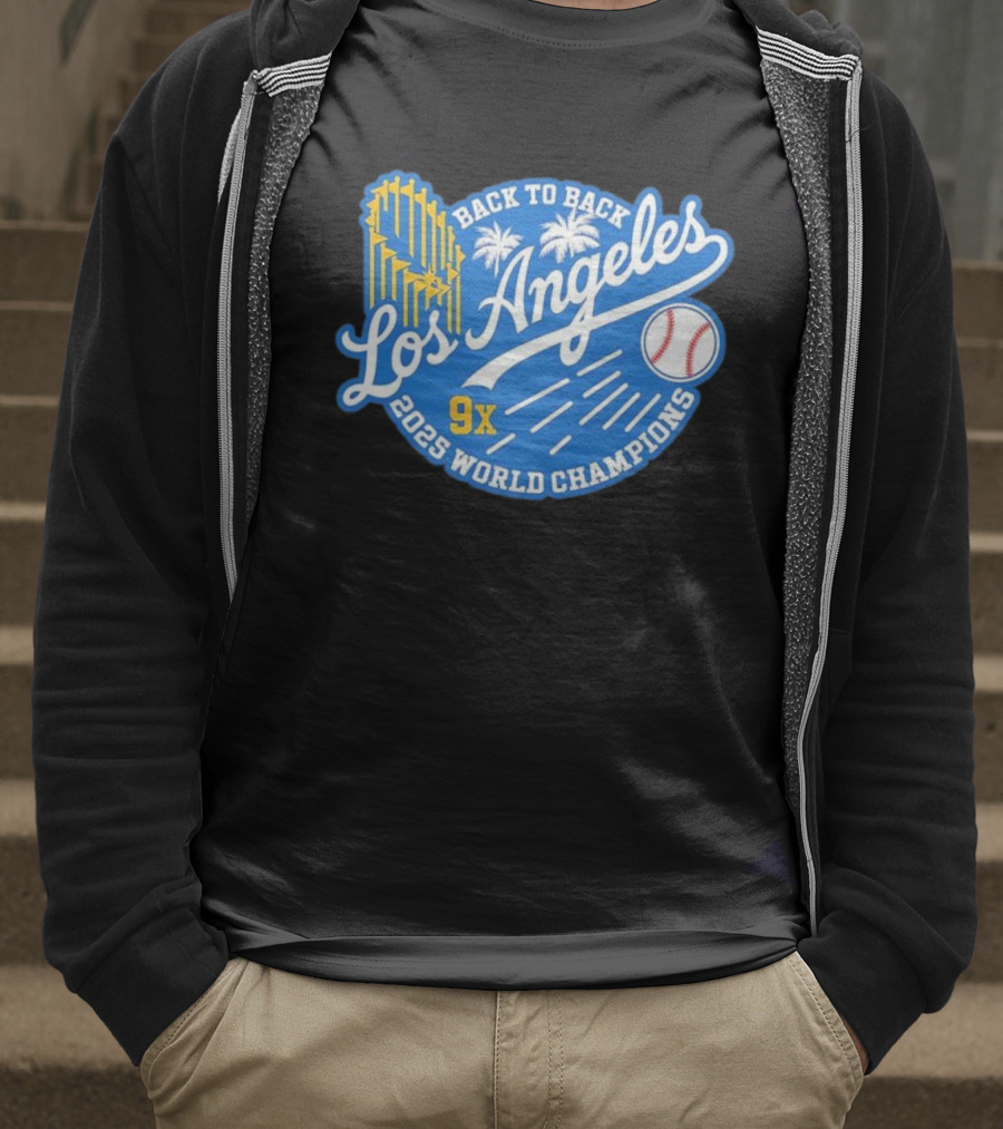 Back To Back Los Angeles 2025 World Champions 9x T-Shirt