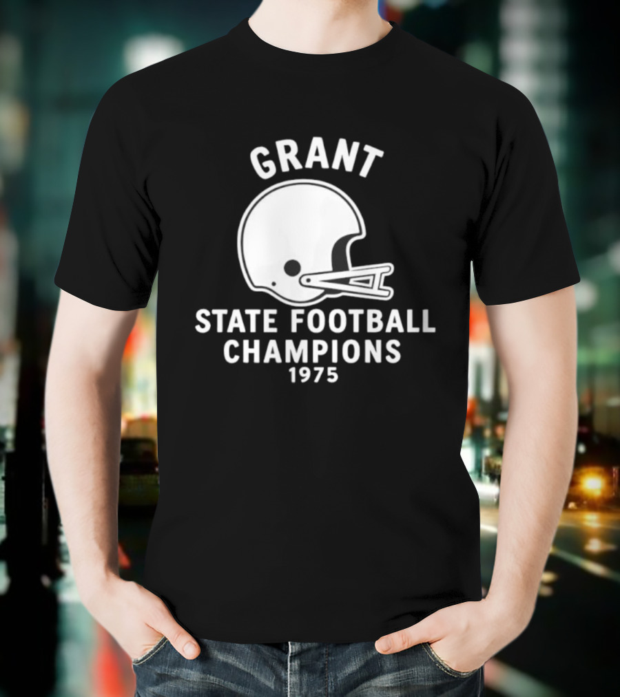 Grant State Football Champions 1975 Helmet T-Shirt
