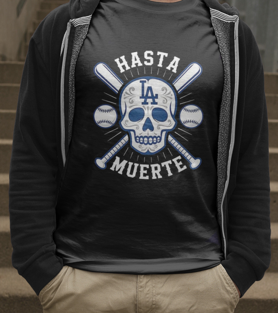 Los Angeles Dodgers Hasta Muerte Skull Crossed Bats Baseball T-Shirt