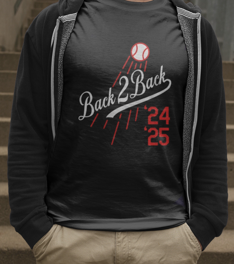 Back 2 Back 2024 2025 Los Angeles Dodgers Champions T-Shirt