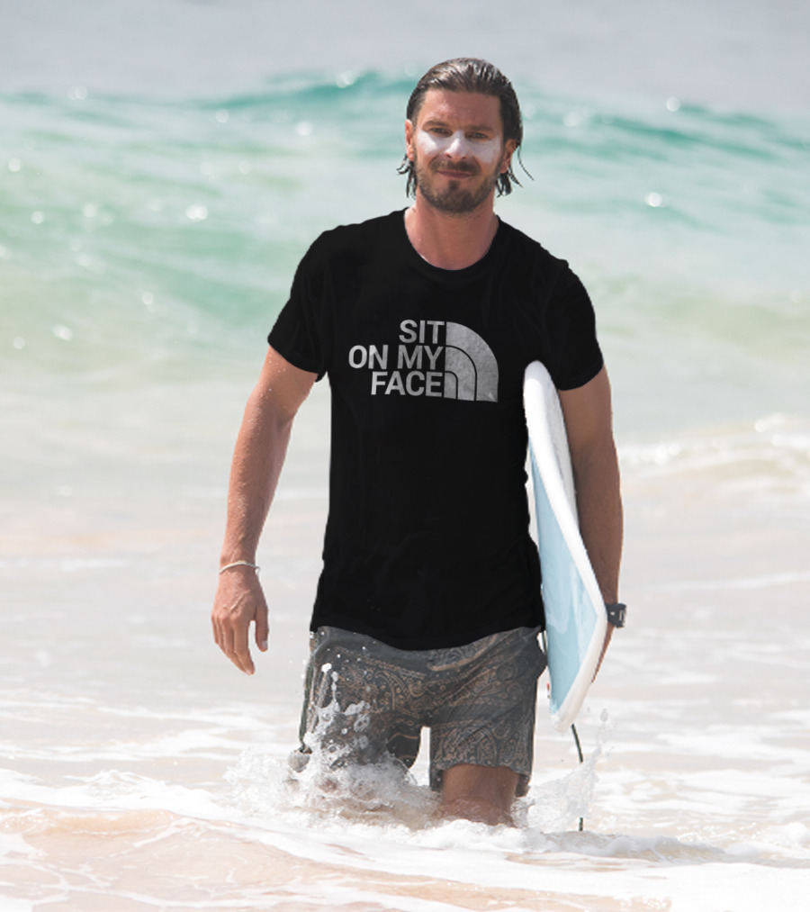 Sit On My Face Parody Graphic With Iconic Half-Dome Style Logo T-Shirt