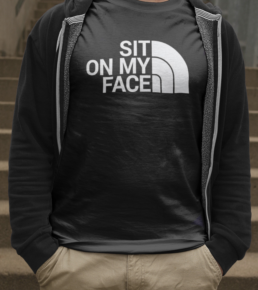 Sit On My Face Parody Graphic With Iconic Half-Dome Style Logo T-Shirt