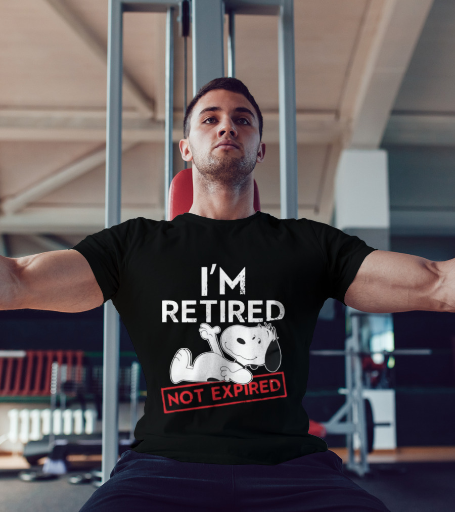 I'm Retired Not Expired Snoopy T-Shirt