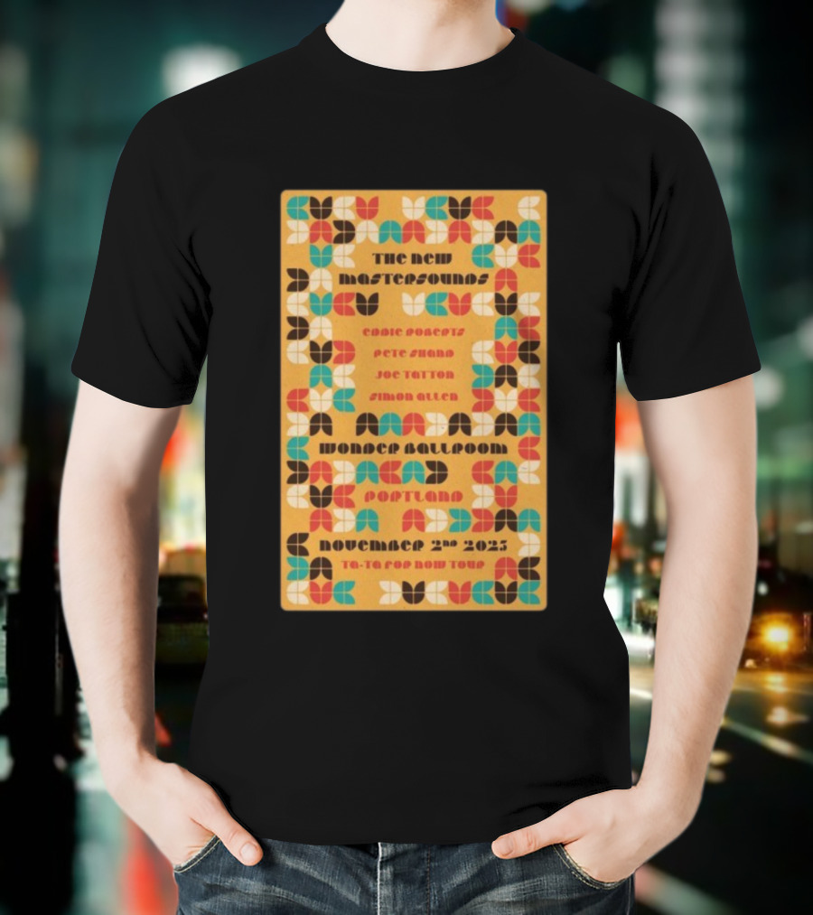 The New Mastersounds Wonder Ballroom November 2 2025 Portland To-Ta Top Now Tour T-Shirt