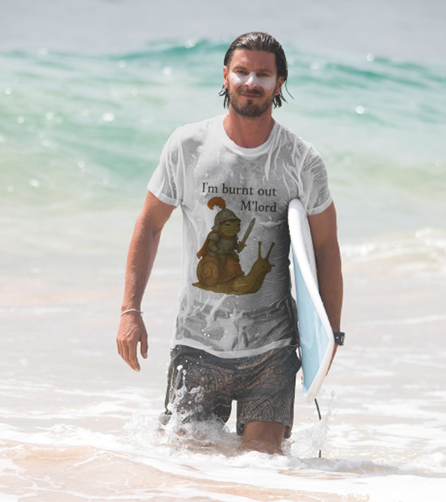 Frog Knight Riding Snail I'm Burnt Out M'lord T-Shirt