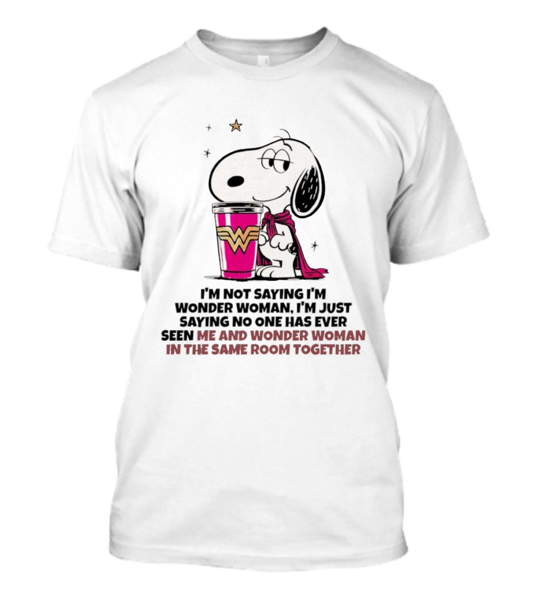 Snoopy And Wonder Woman Never Seen In The Same Room Together T-Shirt