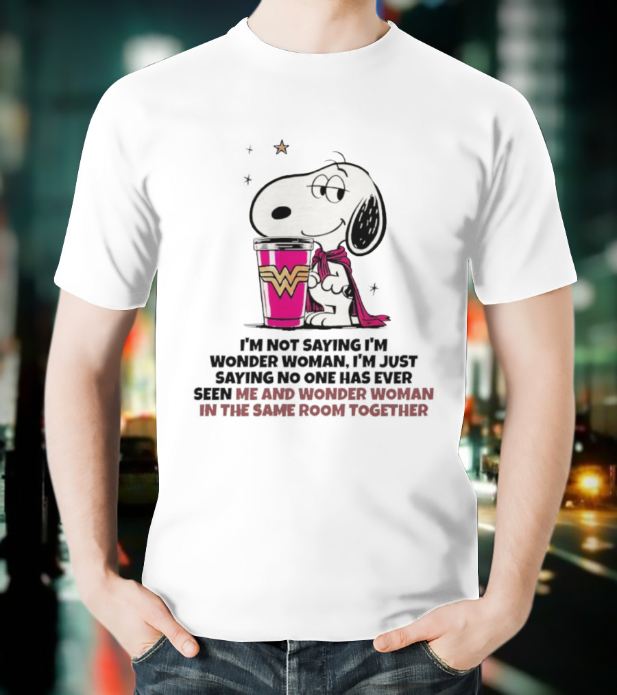 Snoopy And Wonder Woman Never Seen In The Same Room Together T-Shirt