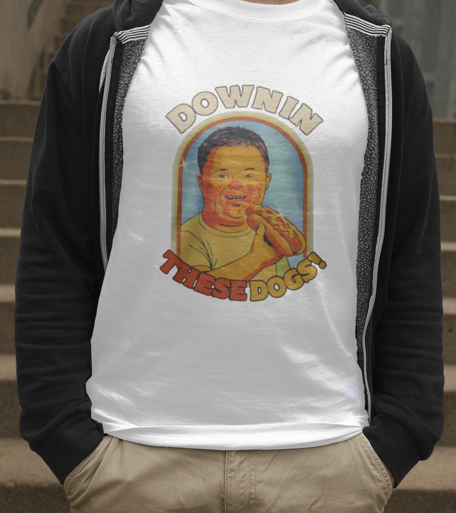 DOWNIN THESE DOGS Hot Dog Eating Fun T-Shirt