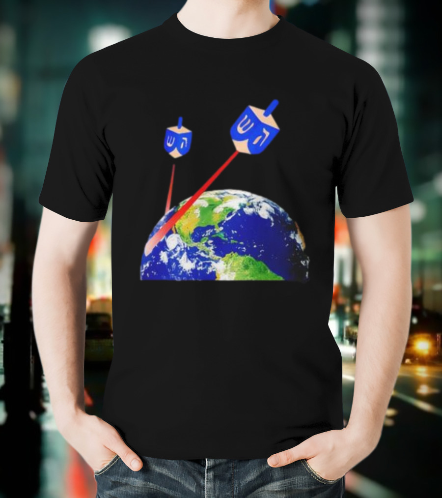 Dreidel Laser Beams Earth Jewish Humor T-Shirt