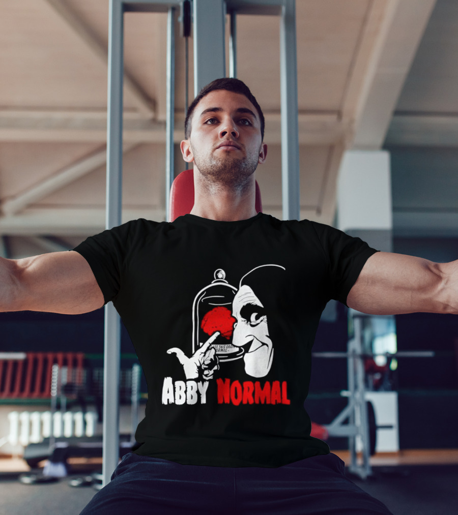 Abby Normal Red Brain Young Frankenstein Character настрой T-Shirt