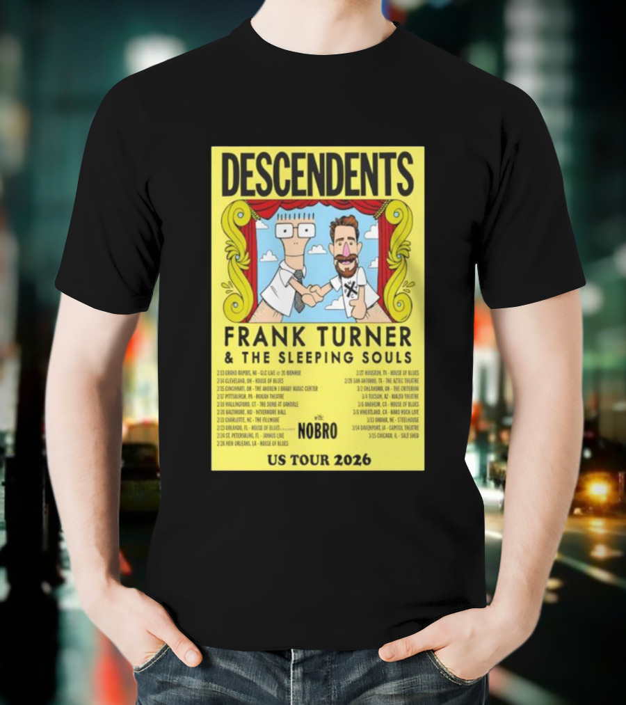 Descendents Frank Turner & The Sleeping Souls NOBRO US Tour 2026 With Concert Dates T-Shirt