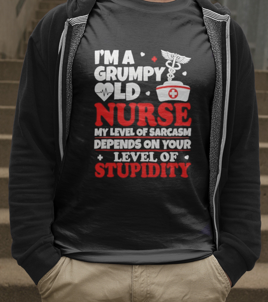I'm A Grumpy Old Nurse My Level Of Sarcasm Depends On Your Level Of Stupidity Nurse Cap Caduceus T-Shirt