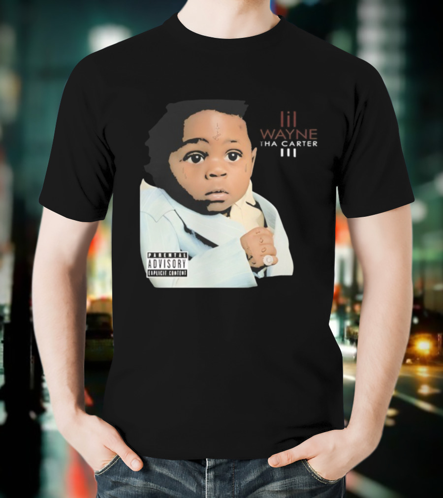 Lil Wayne Tha Carter III Album Cover Baby With Parental Advisory Explicit Content T-Shirt