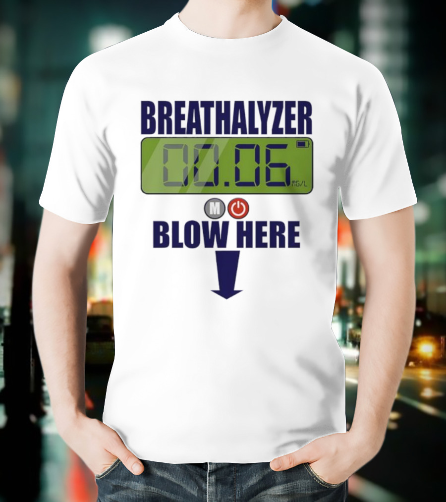 Breathalyzer 00.06 Mg/L Blow Here Power Button Graphic T-Shirt