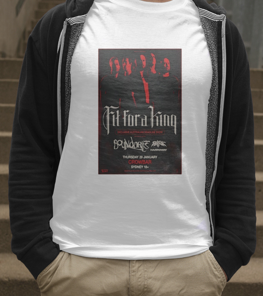 Fit For A King Exclusive Australian Headline Show Boundaries Thursday 29 January Crowbar Sydney 18+ T-Shirt