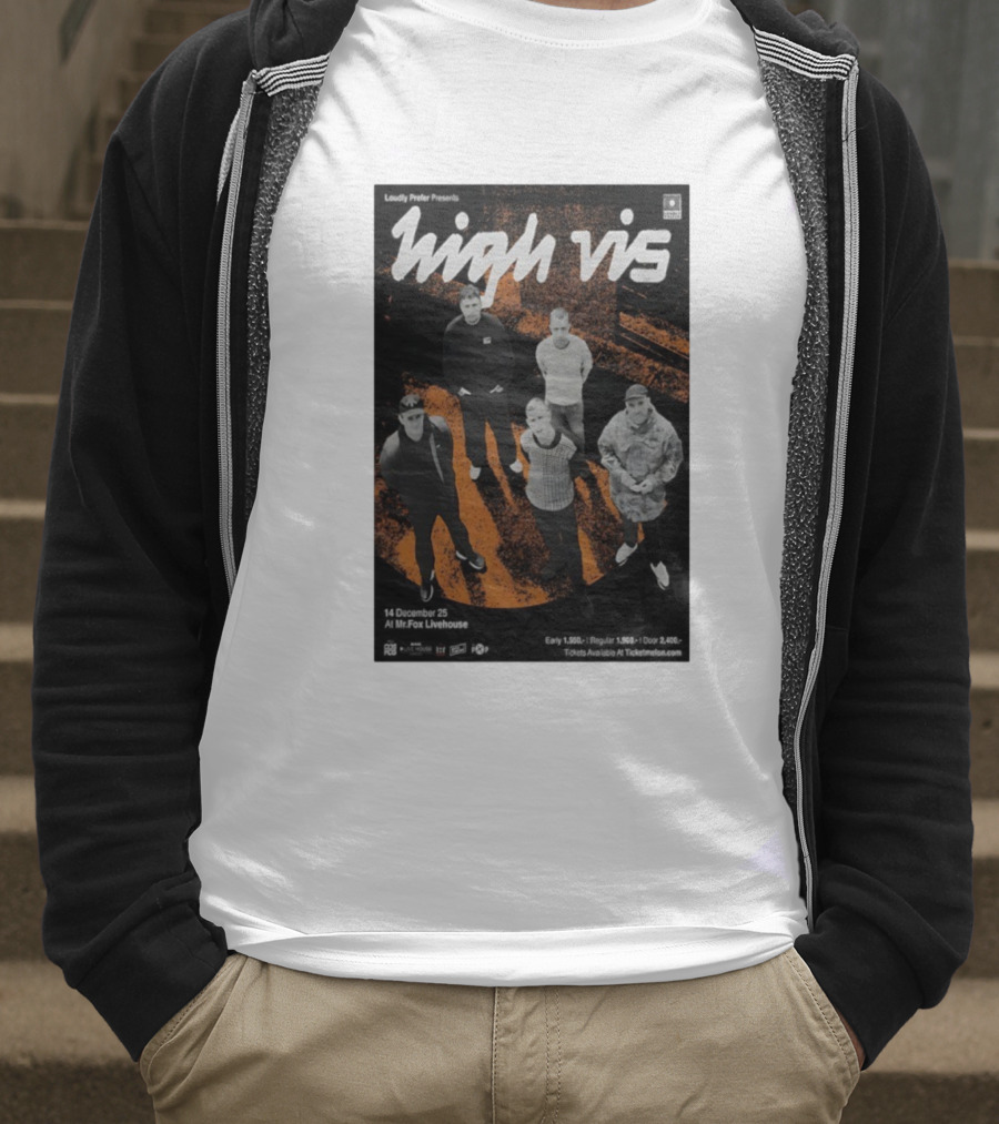Loudly Prefer Presents High Vis 14 December 2025 Mr Fox Livehouse Tickets Available At Ticketmelon T-Shirt