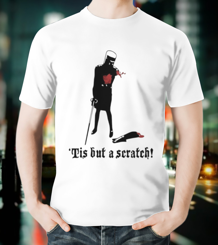 Monty Python Black Knight Tis But A Scratch Classic Quote T-Shirt