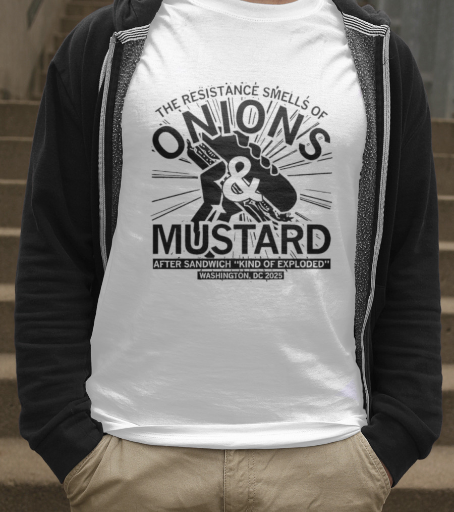 Onions Mustard Resistance Smells Off Sandwich Explosion T-Shirt