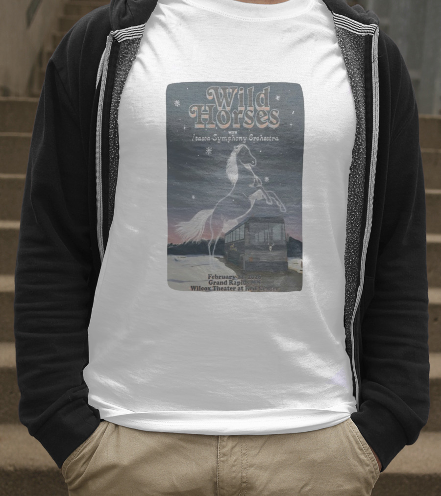 Wild Horses With Itasca Symphony Orchestra February 21 2026 Grand Rapids MN Wilcox Theater At Reif Center T-Shirt