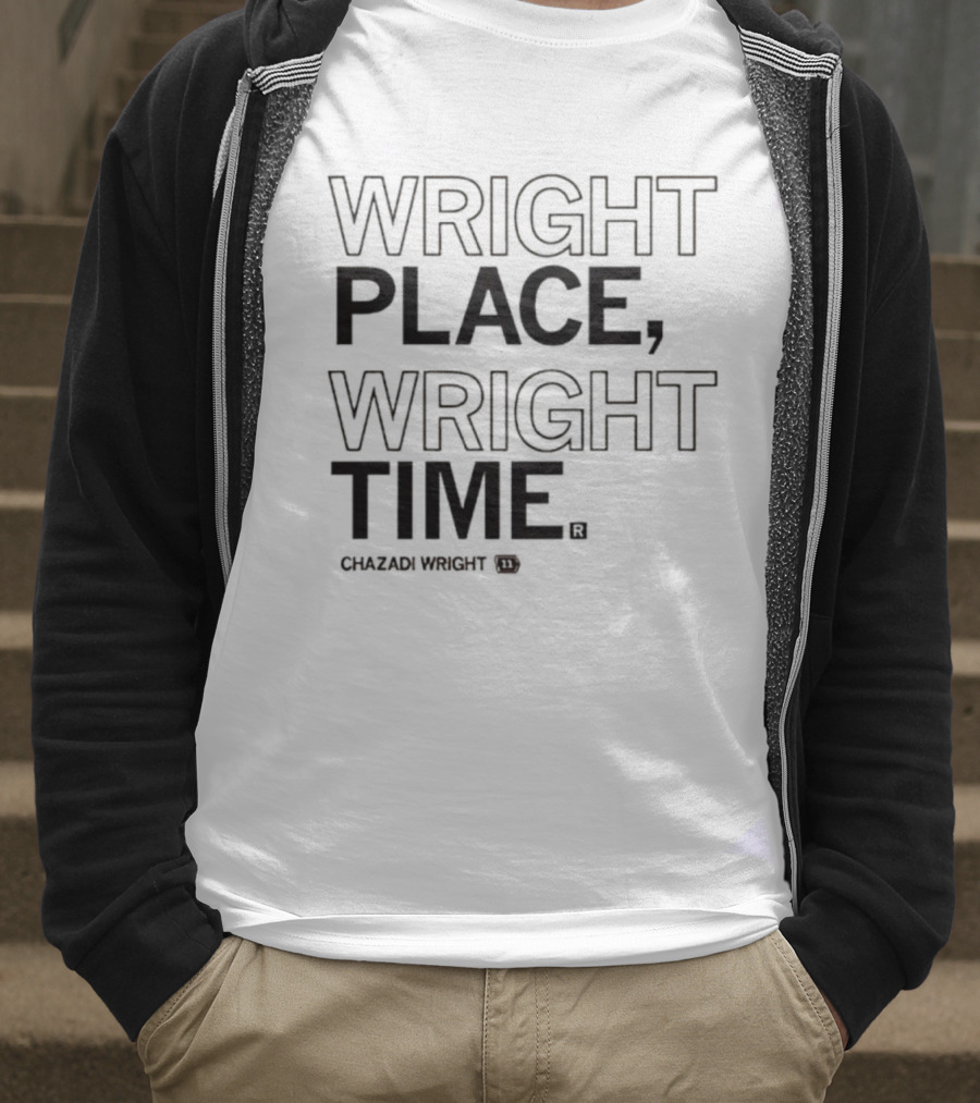 Wright Place Wright Time Chazadi Wright T-Shirt
